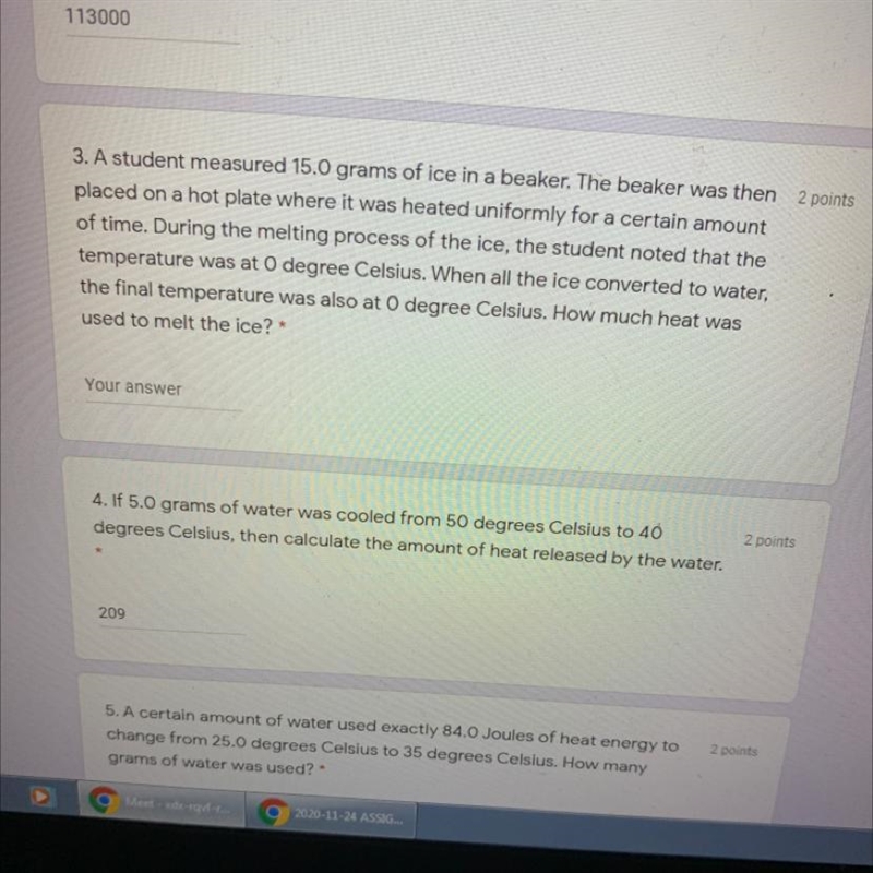 1. Calculate the amount of heat required for 25.0 grams of water to change from 10 degrees-example-1