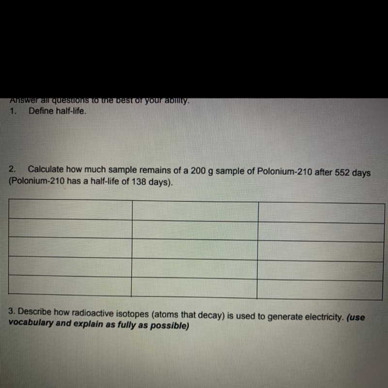 Calculate how much sample remains of a 200 g sample of Polonium-210 after 552 days-example-1