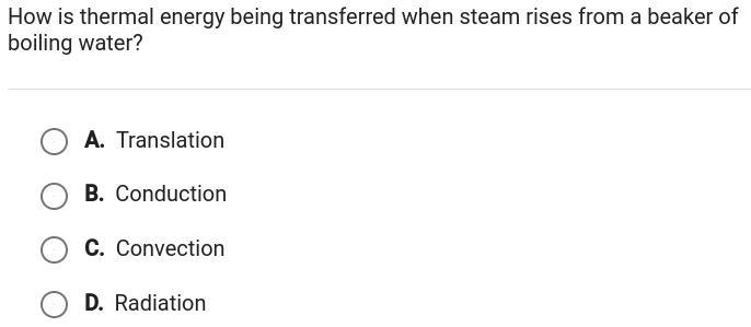 How is thermal energy being transferred when steam rises from a beaker of boiling-example-1