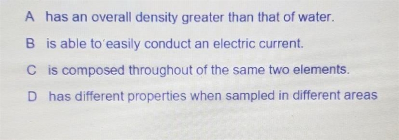 Which of the following properties of an unknown substance would allow it to be classified-example-1