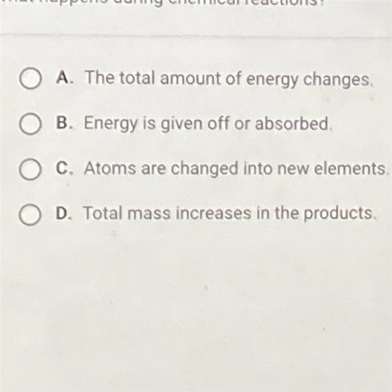 What happens during chemical reactions?-example-1