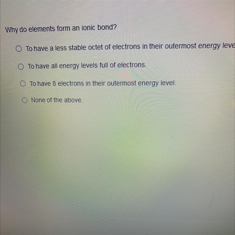 Why do elements form an ionic bond-example-1