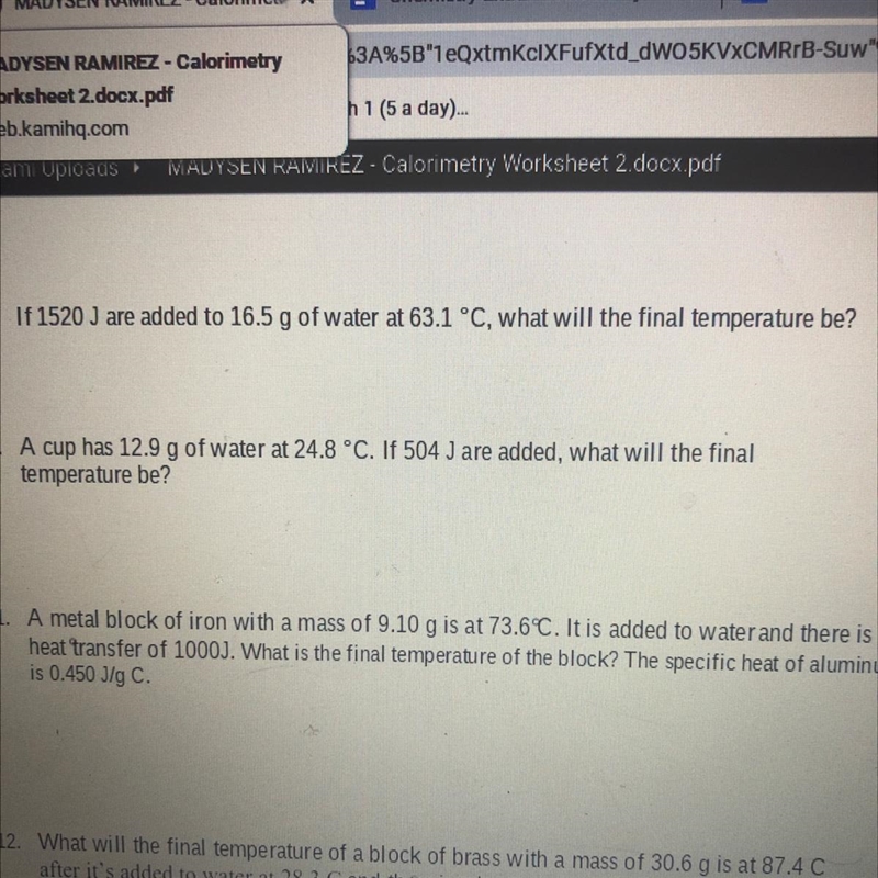 If 1520 J are added to 16.5 g of water at 63.1 c what will the final temperature be-example-1