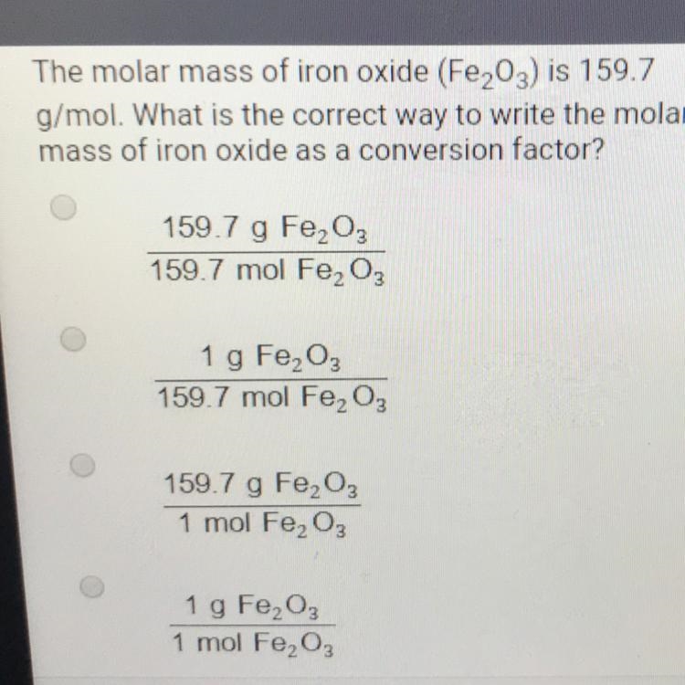 What is the correct way to write the molar mass of iron oxide as a conversion factor-example-1