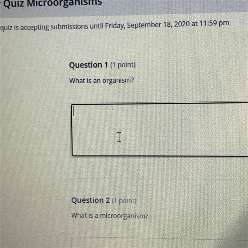 What is an organism and microorganisms?plz help ASAP!-example-1