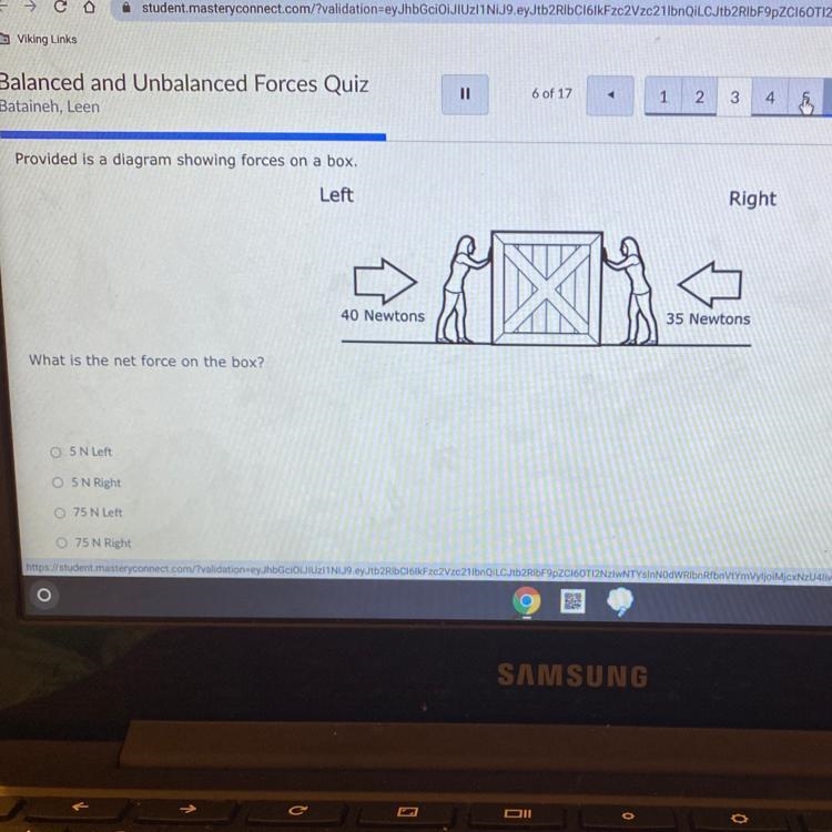 Provided is a diagram showing forces on a box. Left Right 40 Newtons 35 Newtons What-example-1