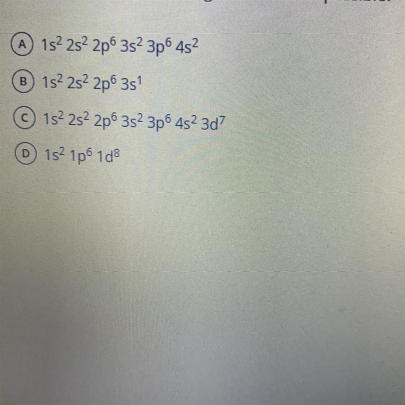 Which of these electron configurations is not possible?-example-1