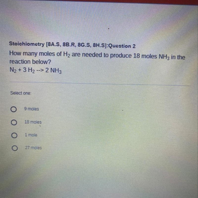 How many moles of H2 are needed to produce 18 moles NH3 in the reaction below? N2 + 3 H-example-1