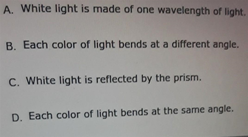 When light pases through a prisim,white light will be separated into different colors-example-1