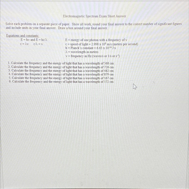 1. Calculate the frequency and the energy of light that has a wavelength of 568 cm-example-1