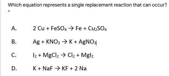 Which equation represents a single replacement reaction that can occur?-example-1