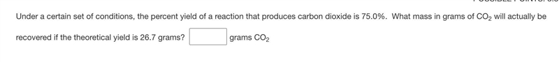 Under a certain set of conditions, the percent yield of a reaction that produces carbon-example-1