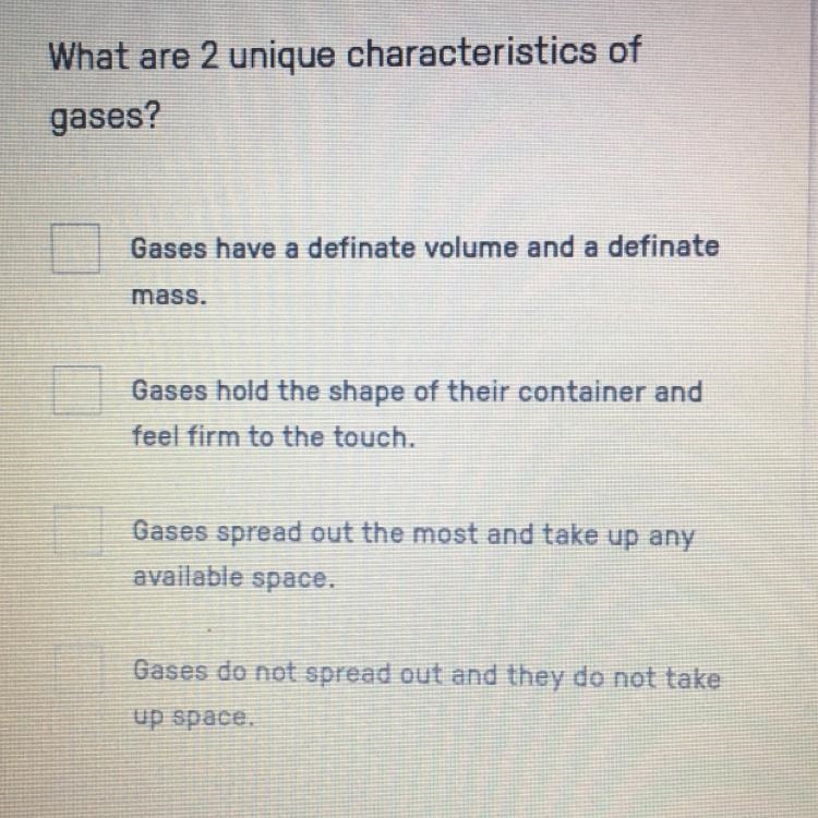 Which one is it (it’s multiple choice too) a. gases have a definite volume and a definite-example-1