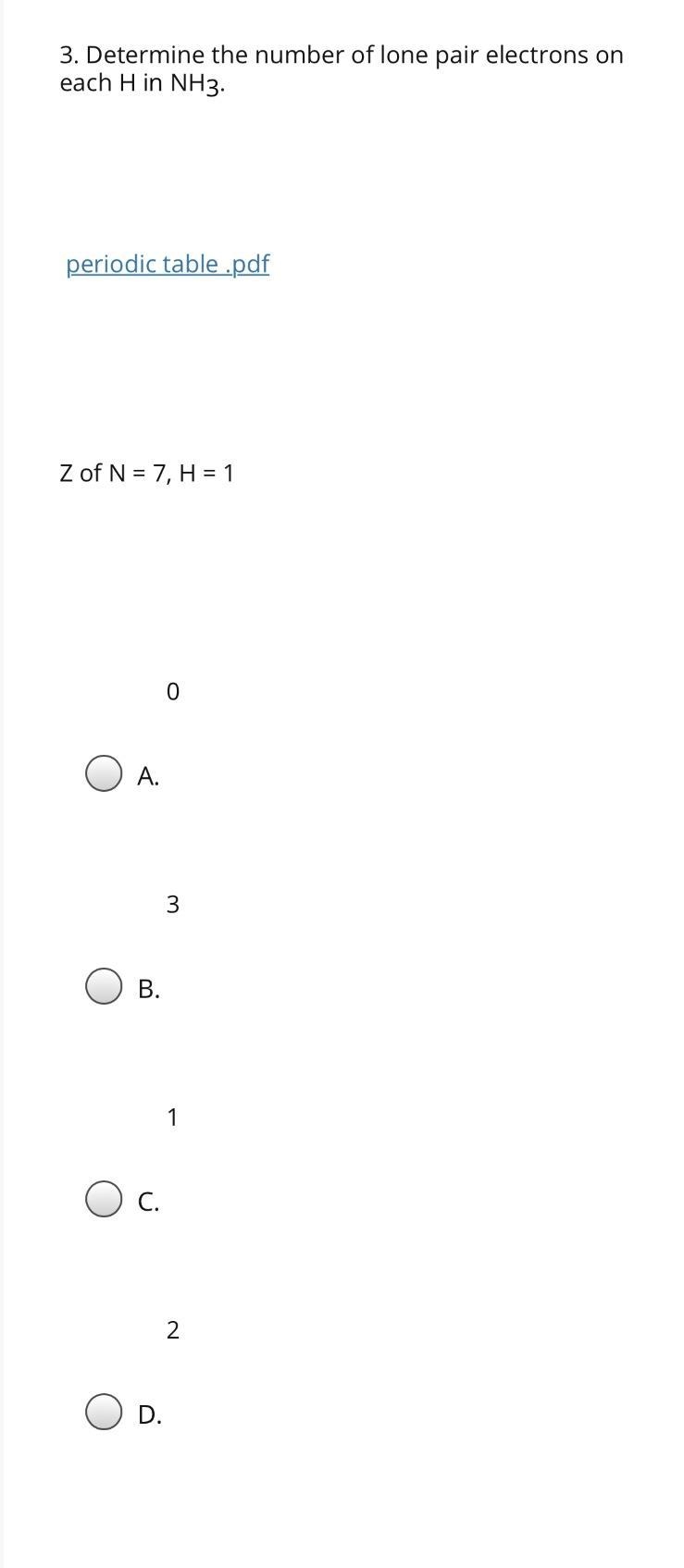 Help me pls :( determine the number of lone pair electrons on each H in NH3. Z of-example-1