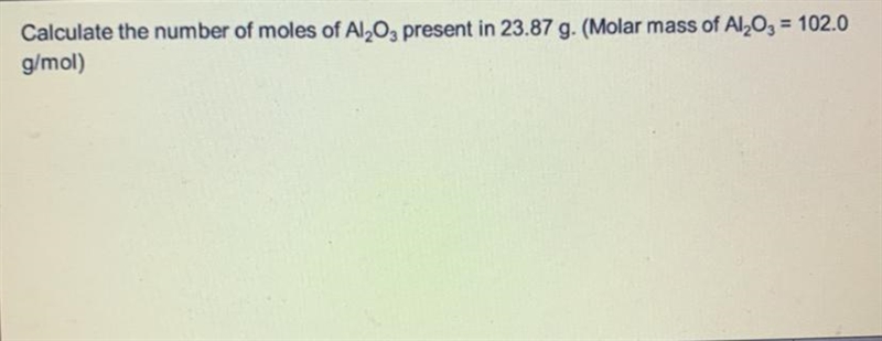 Can someone show their work on how to do this: Calculate the number of moles of Al-example-1