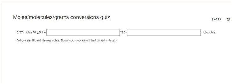 I NEED HELP ASAP Follow significant figures rules. Show your work (will be turned-example-1