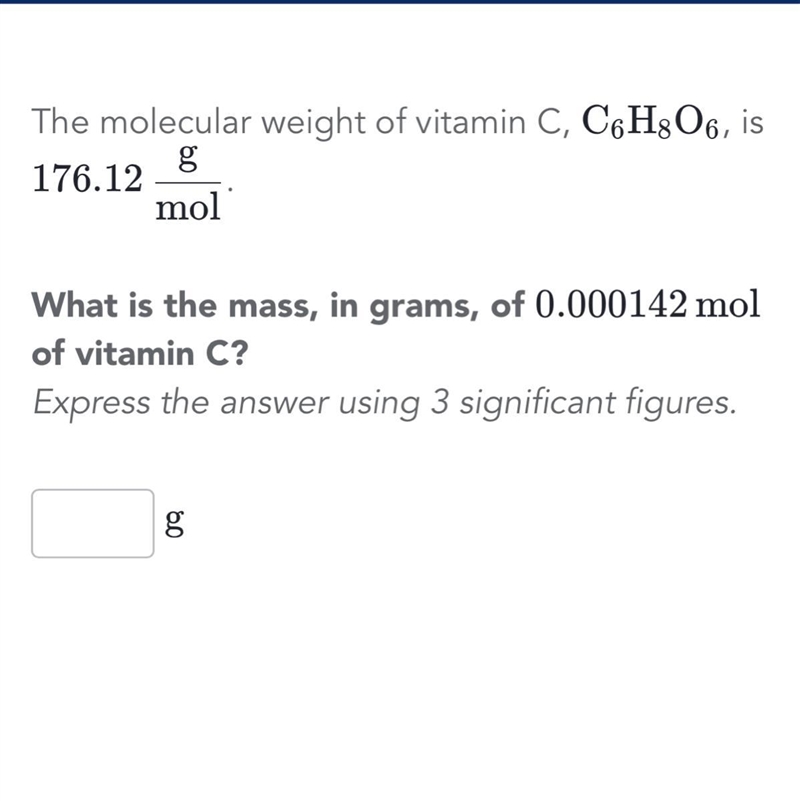 What is the mass, in grams, of 0.000142 mol of vitamin C?-example-1