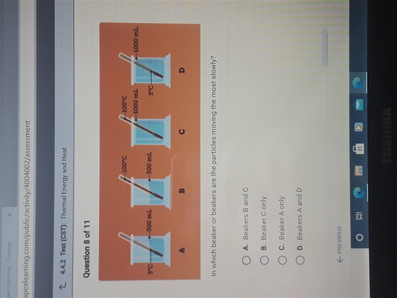 In which beaker or beakers are the particles moving the most slowly? A. Beakers B-example-1