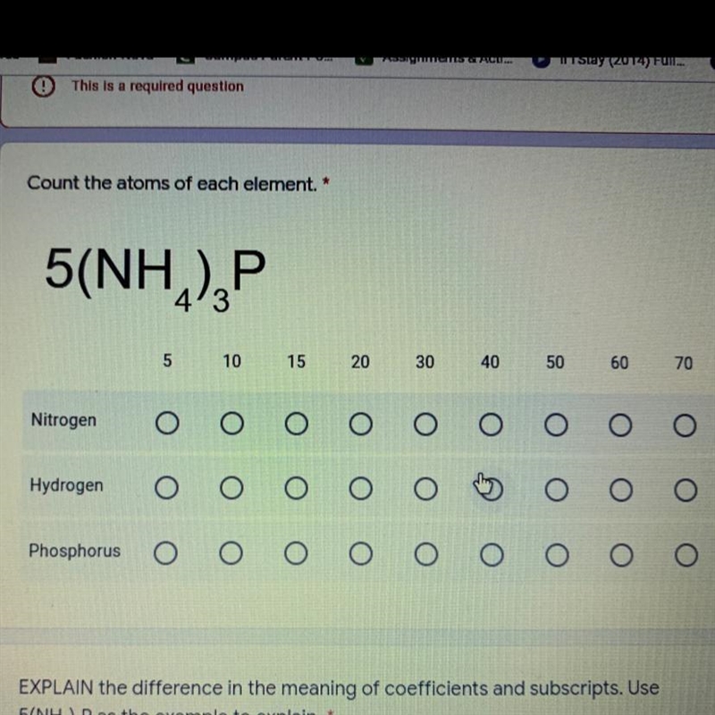 Count the atoms of each element. 5(NH) P 5 10 15 20 30 40 50 60 70 Nitrogen o o O-example-1