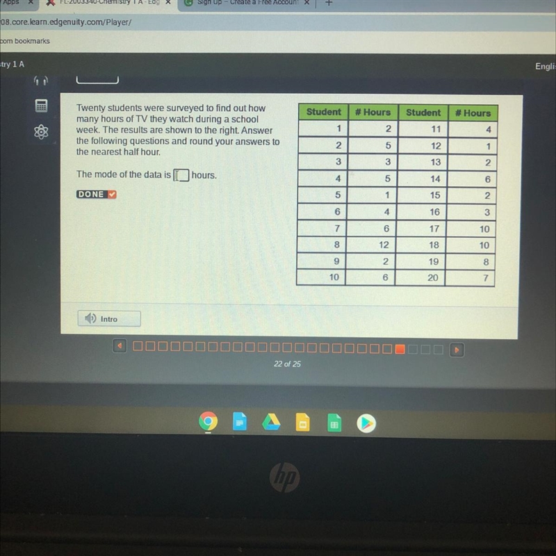 Student # Hours Student # Hours Twenty students were surveyed to find out how many-example-1