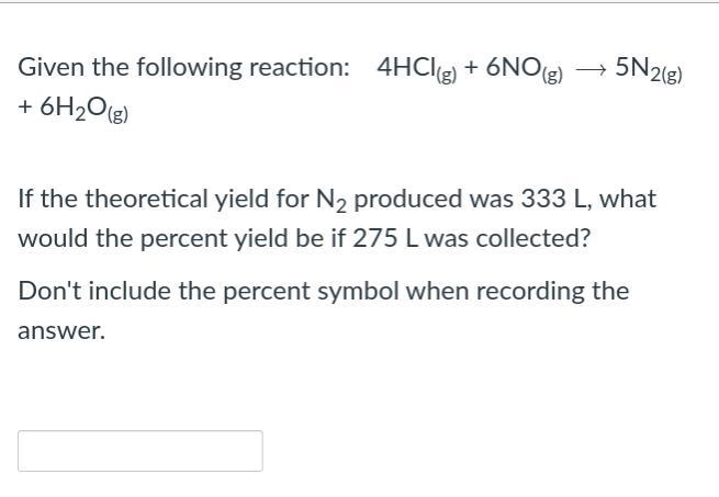 Please answer this percent yield question.-example-1