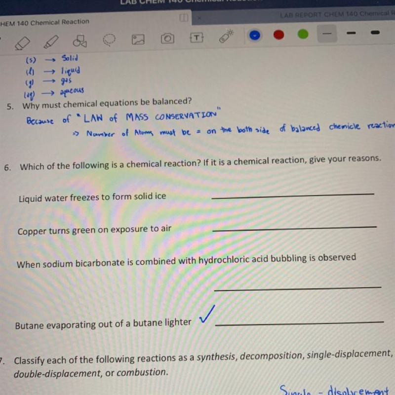 Which one is a chemical reaction? Why?-example-1