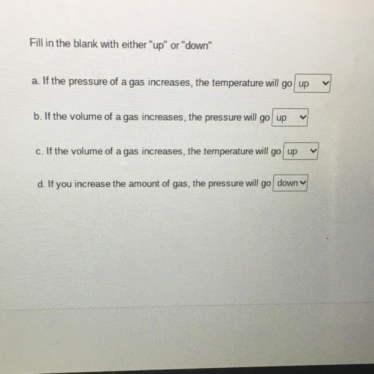 Fill in the blank with either "up" or "down" a. If the pressure-example-1