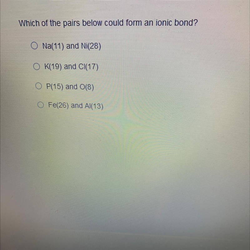 Which of these form an ionic bond-example-1