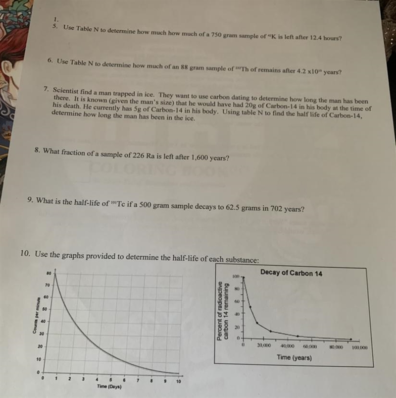 Chemistry Half-Life problem solving.Please help solve the worksheet.-example-1