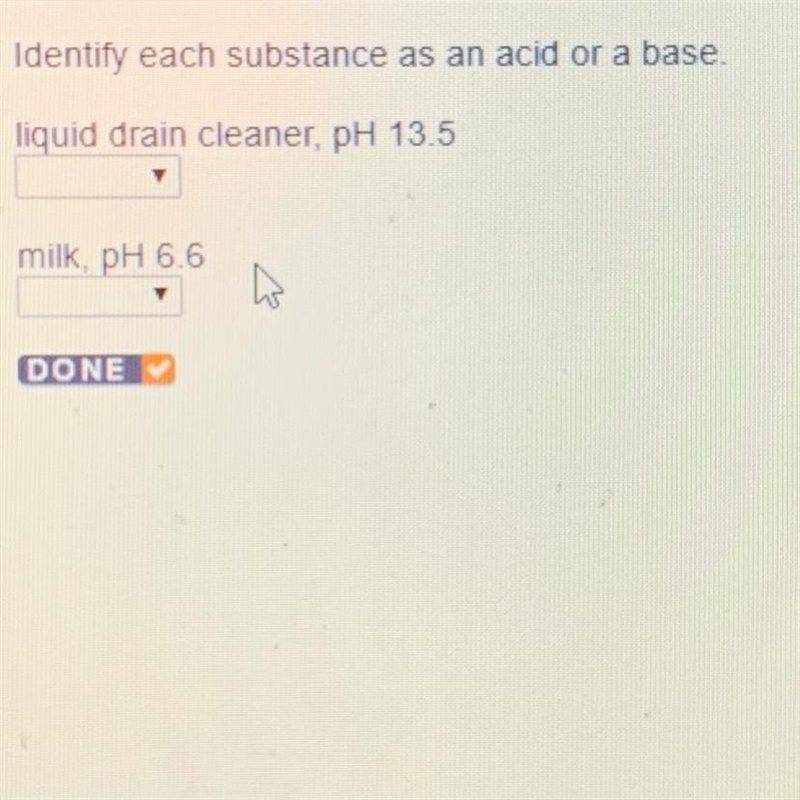 Identify each substance as an acid or a base.-example-1