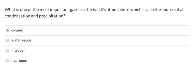 On this problem its about science I feel like the answer is Oxygen but oxygen is made-example-1