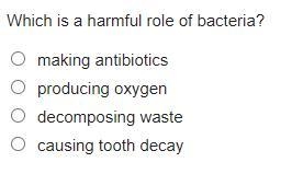 Which is a harmful role of bacteria?-example-1