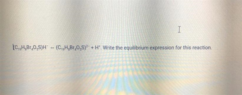 Write the equilibrium equation for this reaction.-example-1