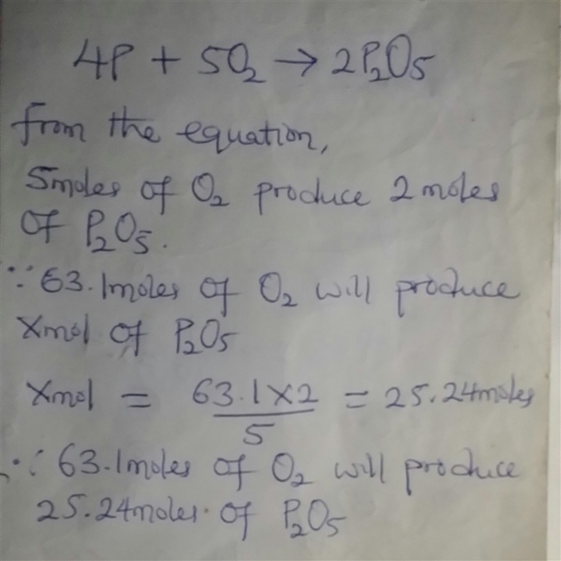 How many moles of P2O5 can be produced from 63.1 moles of O2? Please show work, or-example-1