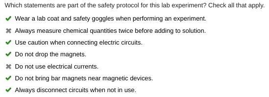 Which statements are part of the safety protocol for this lab experiment? Check all-example-1