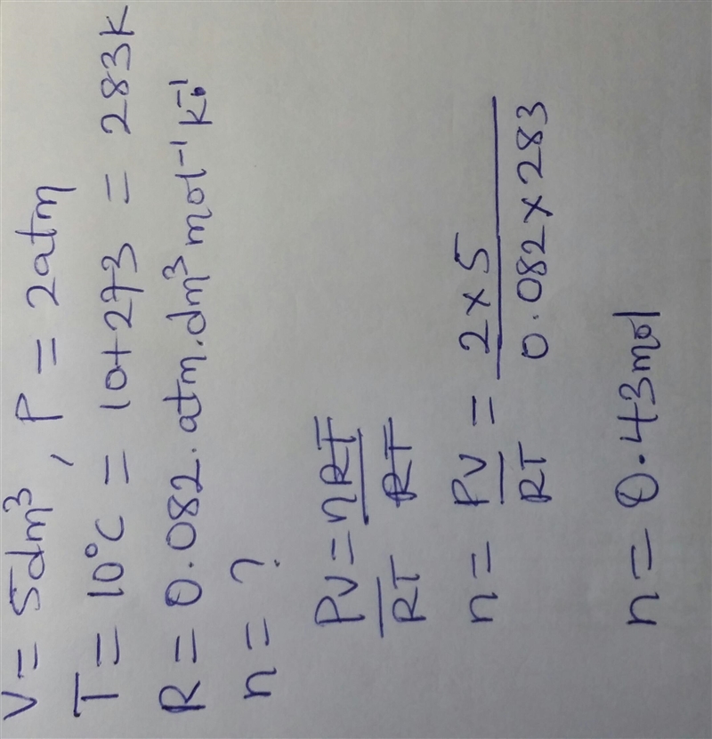 A certain mass of gàs occupied 5.0dm cube at 2 atm and 10°C .calculate d no of moles-example-1