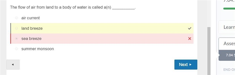 HELP FAST PLEASE The flow of air from land to a body of water is called a(n) __________. air-example-1