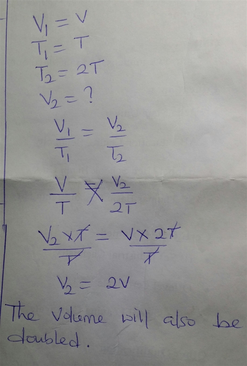 If pressure is kept constant and the temperature of a gas is doubled, what will happen-example-1