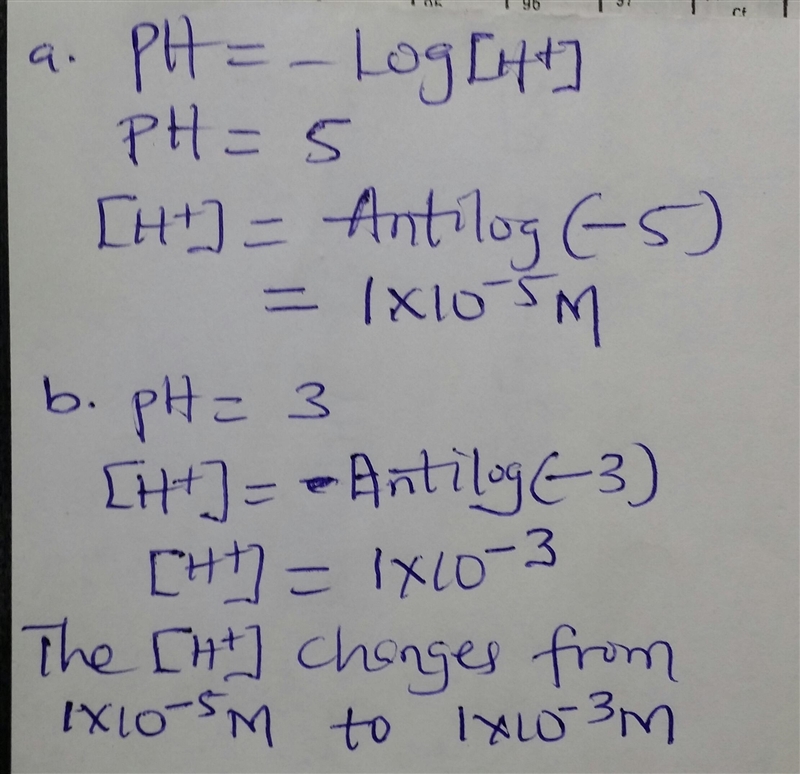 When the pH of a solution changes from a ph of 5 to a ph of 3, the hydronium ion concentration-example-1