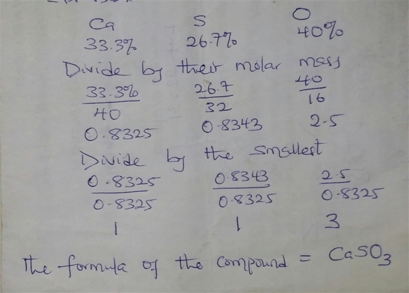 A compound is found to contain 33.3% calcium, 40.0% oxygen, and 26.7% sul- fur. Its-example-1