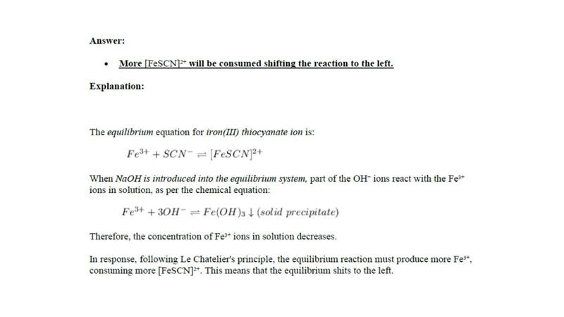 using Le Chanteliers principle what will happen and why when NaOH is introduced into-example-1