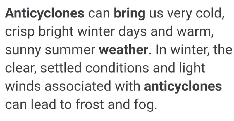 Which type of weather do anticyclones bring? hot, humid Orainy, cloudy Odry, clear-example-1