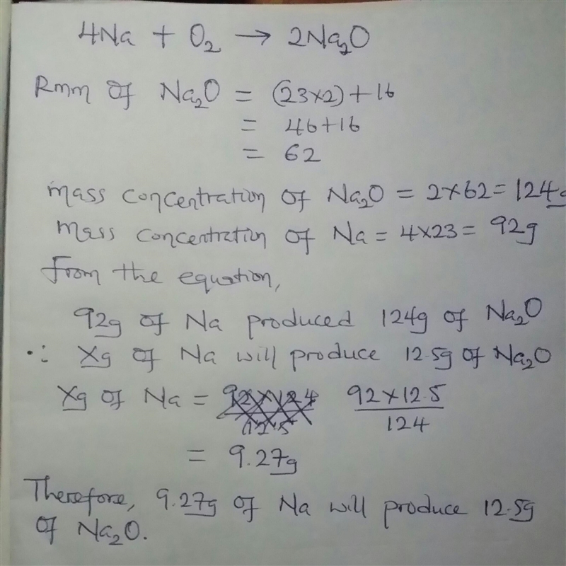 Given that equation Na+(s)O2–> Na2O. Find the mass of sodium needed to produce-example-1