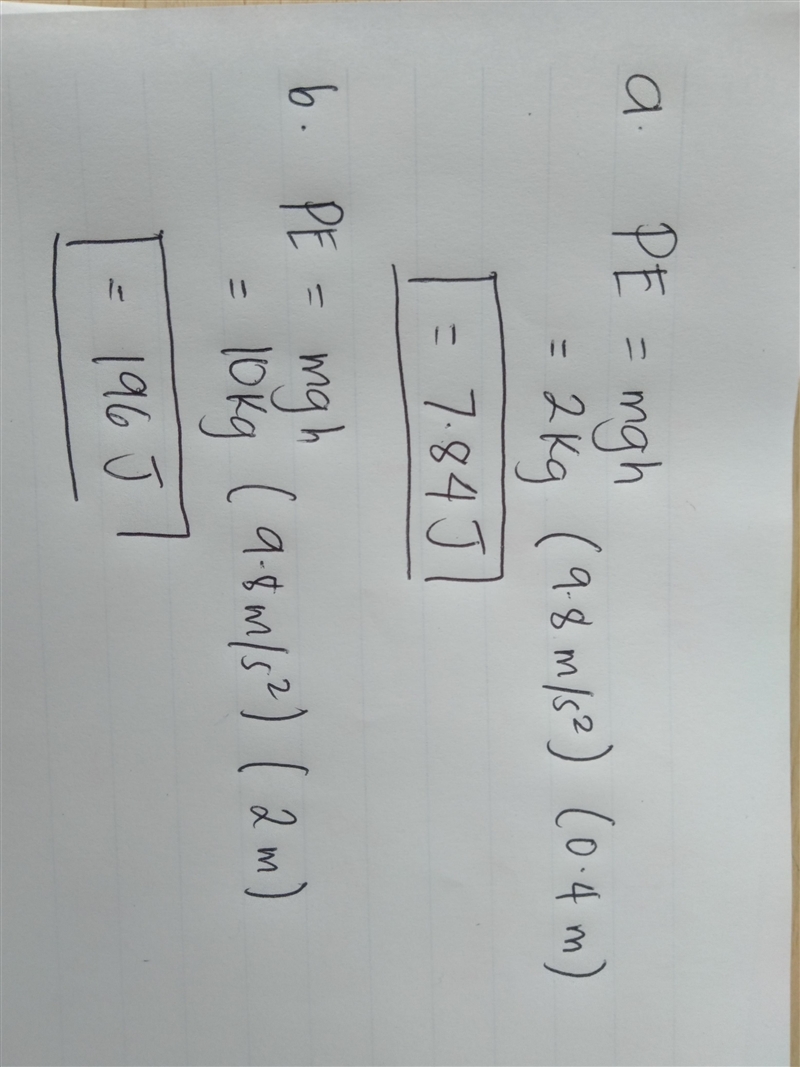 A. What is the Potential energy (PE) of a 2 kg (mass) hammer which is 0.4 meter up-example-1