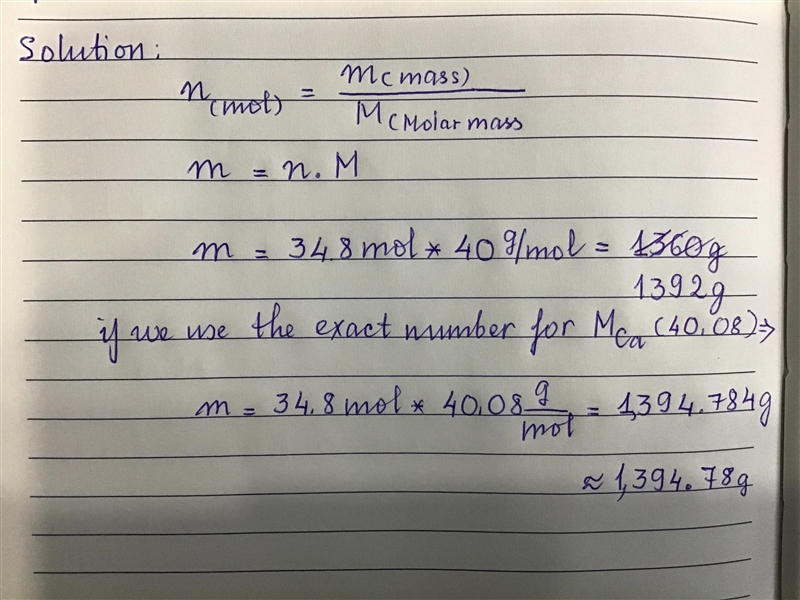 If you have 34.8 moles of calcium, how many grams does this contain? *-example-1