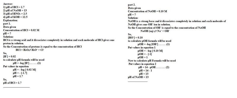 Calculate the pH of the following solutions (1) 0.02mhcl. (2) 0.10mnaoh. (3) 0.0032mhno-example-1