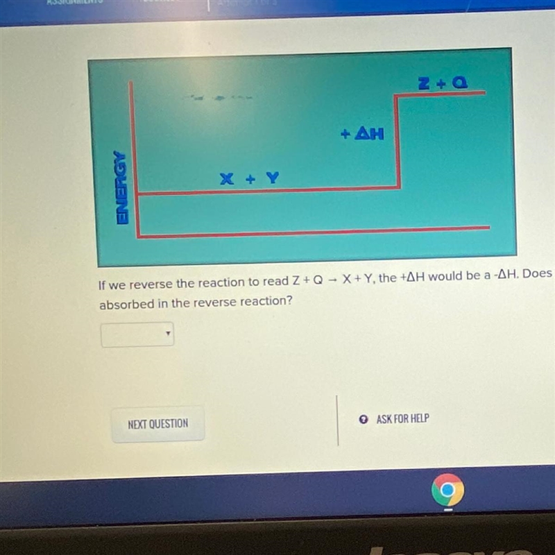 If we reverse the reaction to read Z + W -> X + Y, the +deltaH would be a -delta-example-1