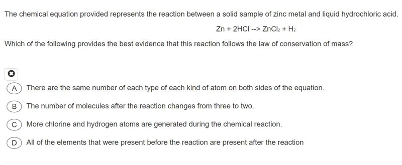 Please Help Me!! Zn + 2HCl --> ZnCl2 + H2 Which of the following provides the best-example-1