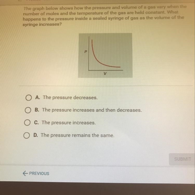 The graph below shows how the pressure and volume of a gas vary when the number of-example-1