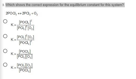 Which shows the correct expression for the equilibrium constant for this system?-example-1